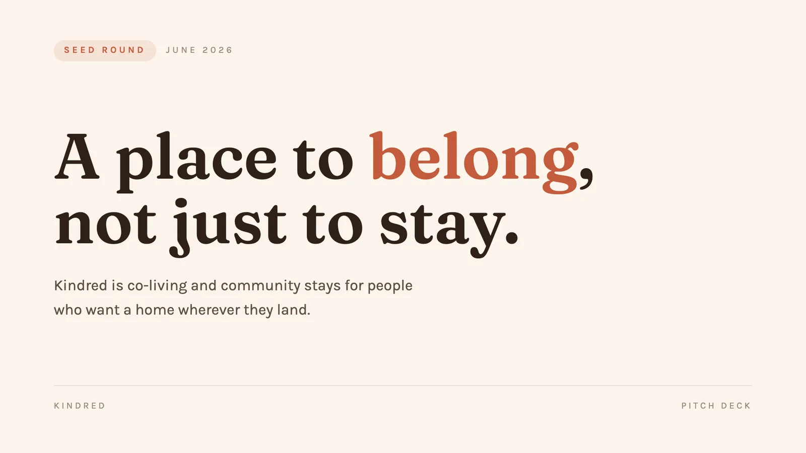 Hearth pitch deck design example, a warm serif startup slide