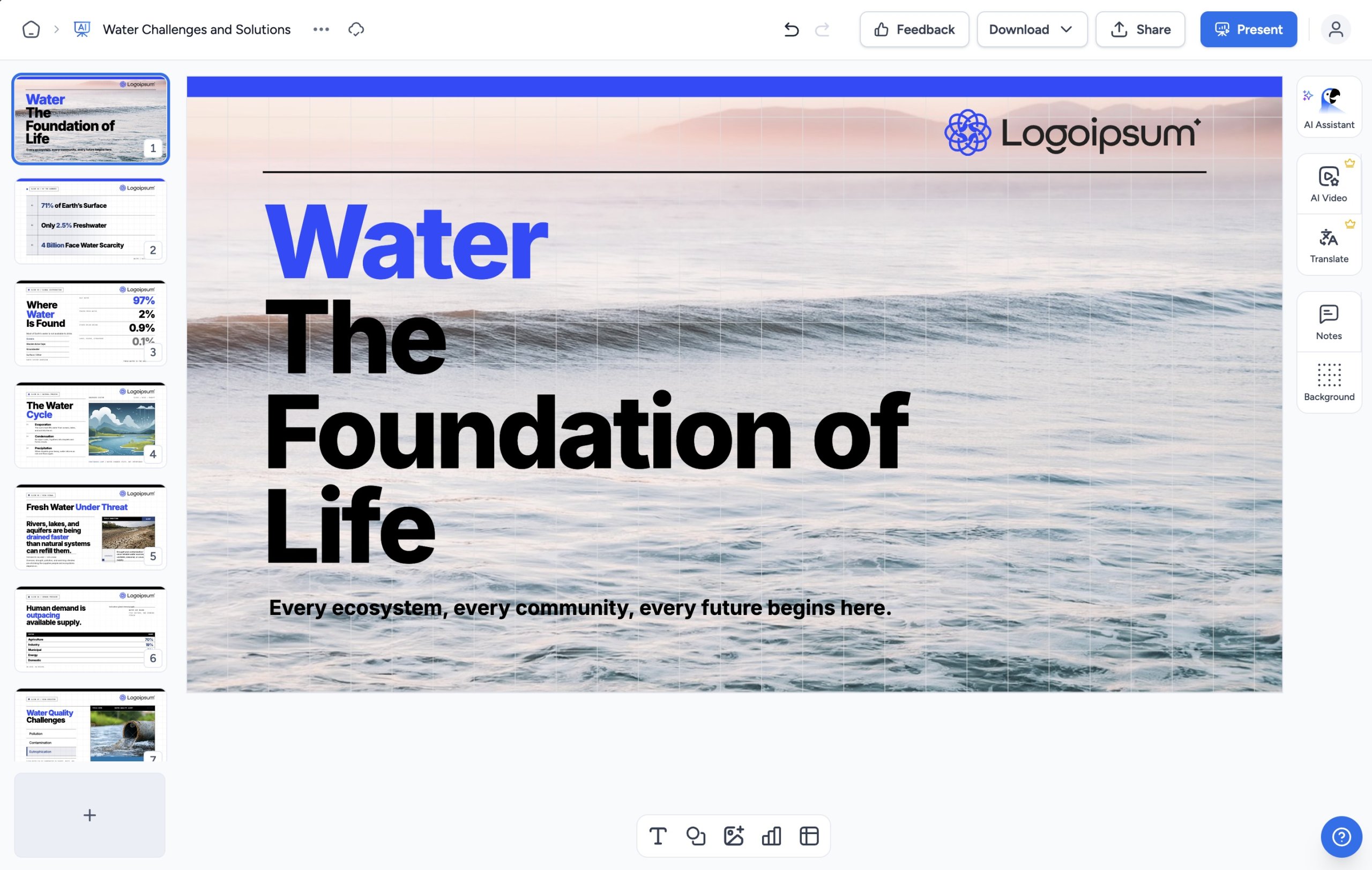 A SlideSpeak presentation titled Water: The Foundation of Life with the Logoipsum logo top right, brand blue accent, consistent typography, and a clean slide thumbnail list on the left